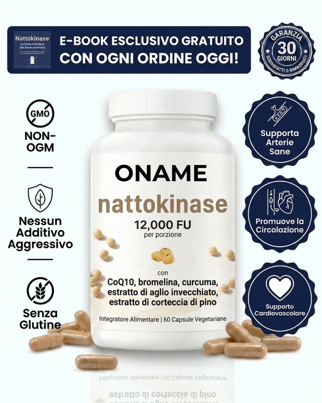 Oname  | Complesso di nattokinasi 12.000 FU - 60 capsule vegetariane