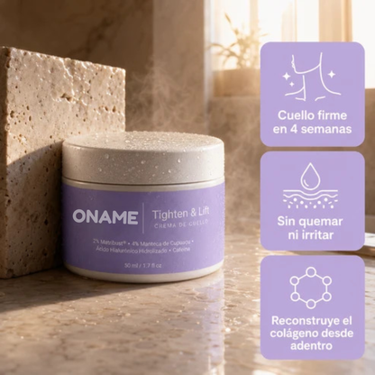 Oname®: Crema para estirar y levantar el cuello